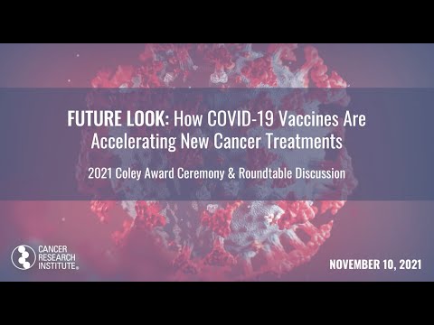 FUTURE LOOK: How COVID-19 Vaccines Are Accelerating New Cancer Treatments