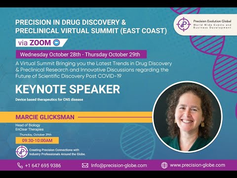 Device based therapeutics for CNS disease by Marcie Glicksman Head of Biology from EnClear Therapies